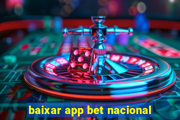 baixar app bet nacional